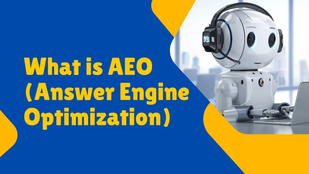 AEO (Answer Engine Optimization) Future of Search Marketing